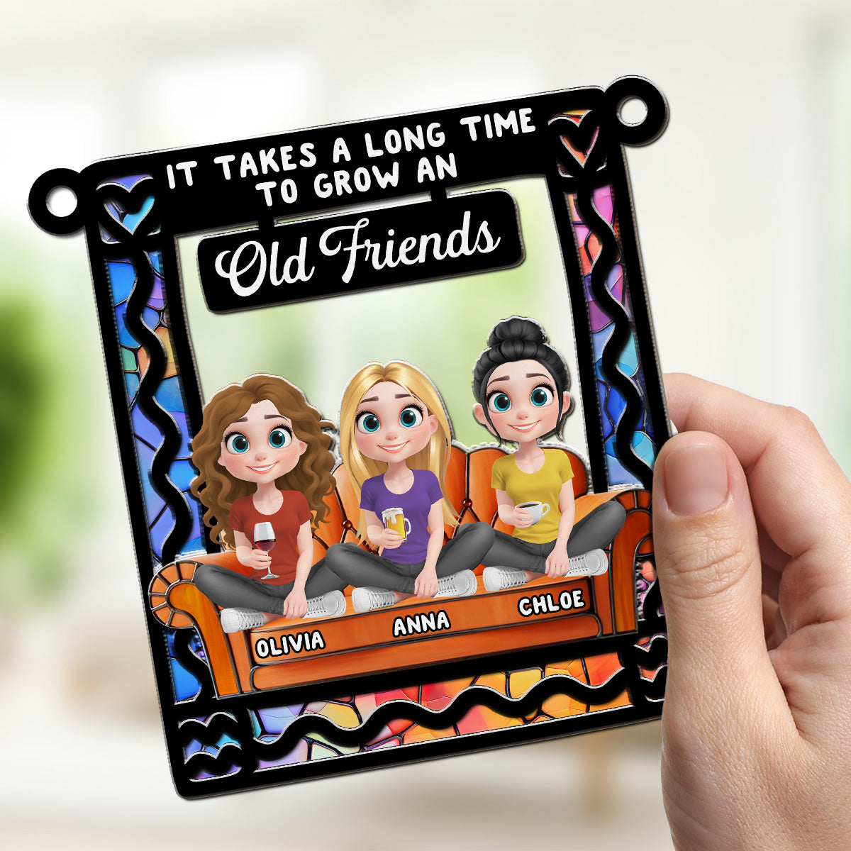 Custom Best Friend Hanging Decor, Friendship Birthday Gifts • It Takes A Long Time To Grow An Old Friends - Personalized Suncatcher