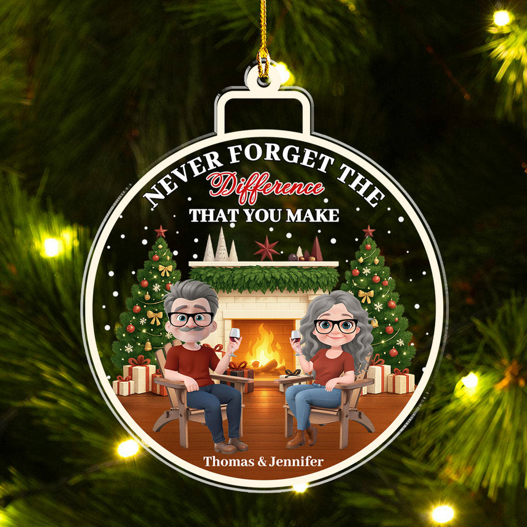 Custom Couple Christmas Ornament, Anniversary Gift •  Difference That You Make - Personalized Acrylic Ornament