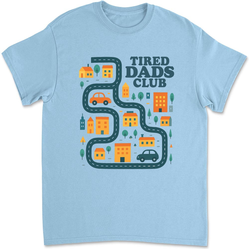 Custom Father's Day, Special Gift for Dad & Grandpa • Tired Dads Husbands Club - Personalized Shirt