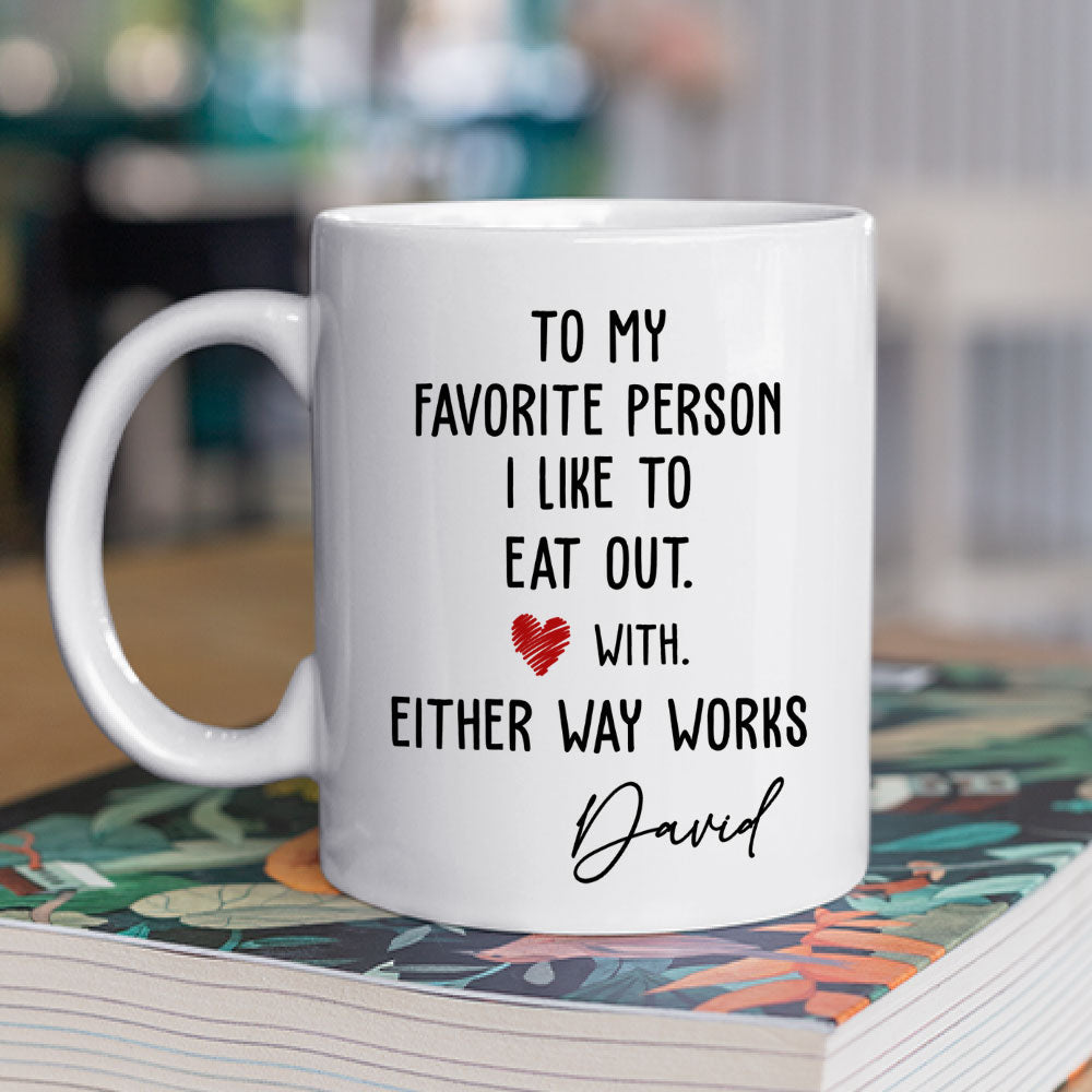 Custom Anniversary Keepsake Gifts For Couple • You Are The Meal I Always Want- Personalized Coffee Mug