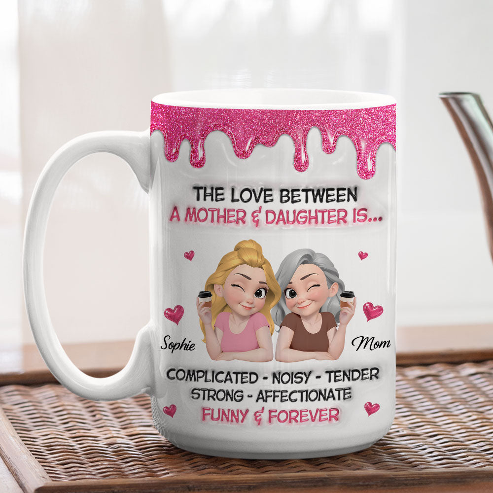 Custom Mother's Day Gift for Daughter • Complicated Noisy Tender - Personalized 3D Inflated Effect Mug