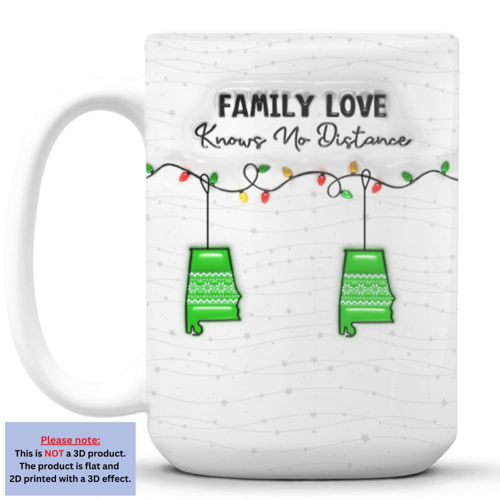 Custom Christmas & Birthday Keepsake Gift • Family Love Knows No Distance - Personalized 3D Inflated Effect Mug