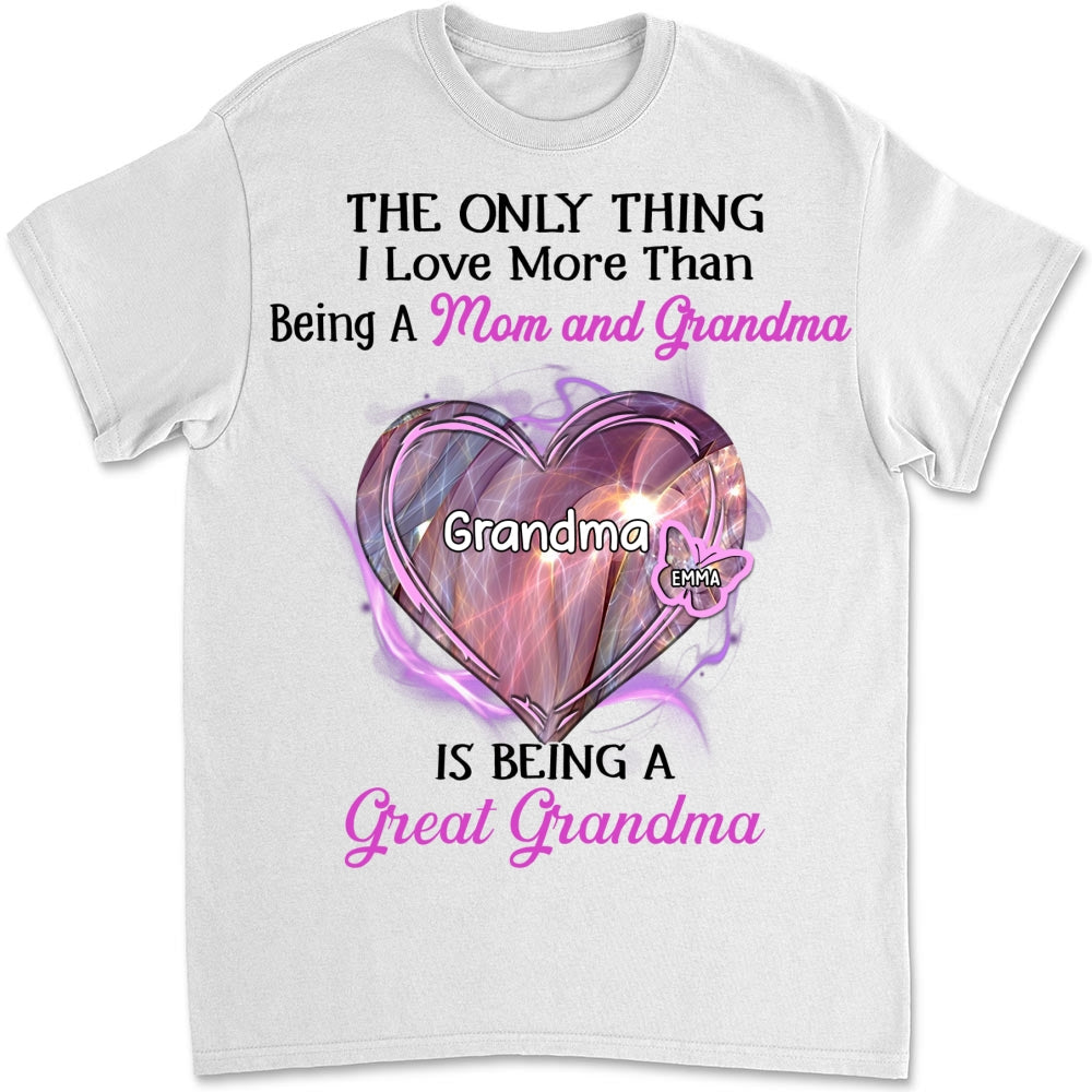 Custom Christmas & Birthday Gift for Grandma • Being A Great Grandma - Personalized Shirt