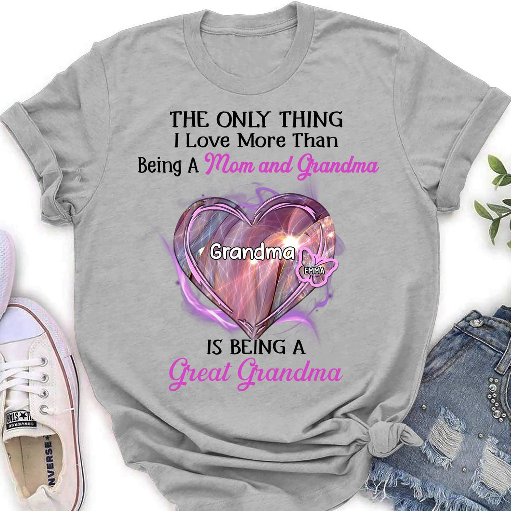Custom Christmas & Birthday Gift for Grandma • Being A Great Grandma - Personalized Shirt