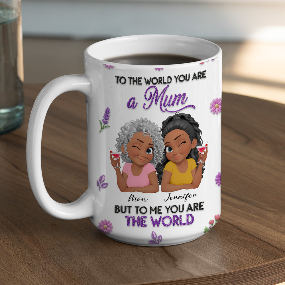 Custom Mother's Day Gift for Mom & Grandma • The World To Me - Personalized 3D Effect Mug