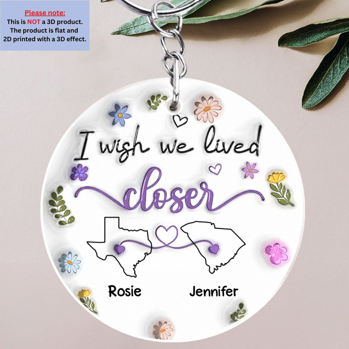 I Wish We Lived Closer - Personalized 3D Inflated Effect Acrylic Keychain