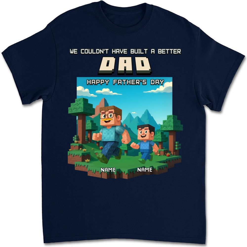 Custom Father's Day, Special Gift for Dad & Grandpa • Built A Better Grandpa - Personalized Shirt