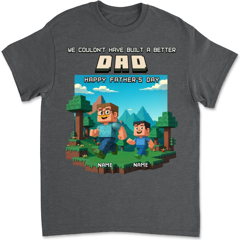 Custom Father's Day, Special Gift for Dad & Grandpa • Built A Better Grandpa - Personalized Shirt
