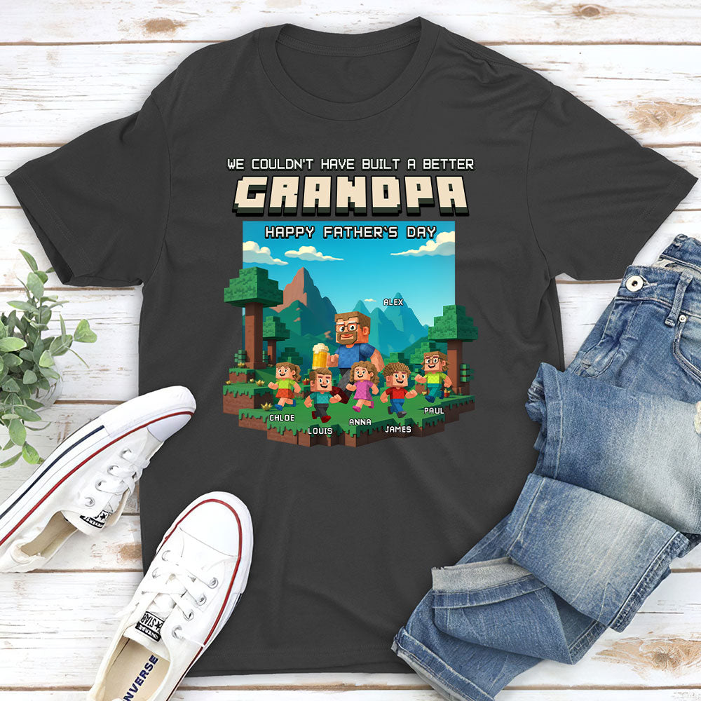 Custom Father's Day, Special Gift for Dad & Grandpa • Built A Better Grandpa - Personalized Shirt