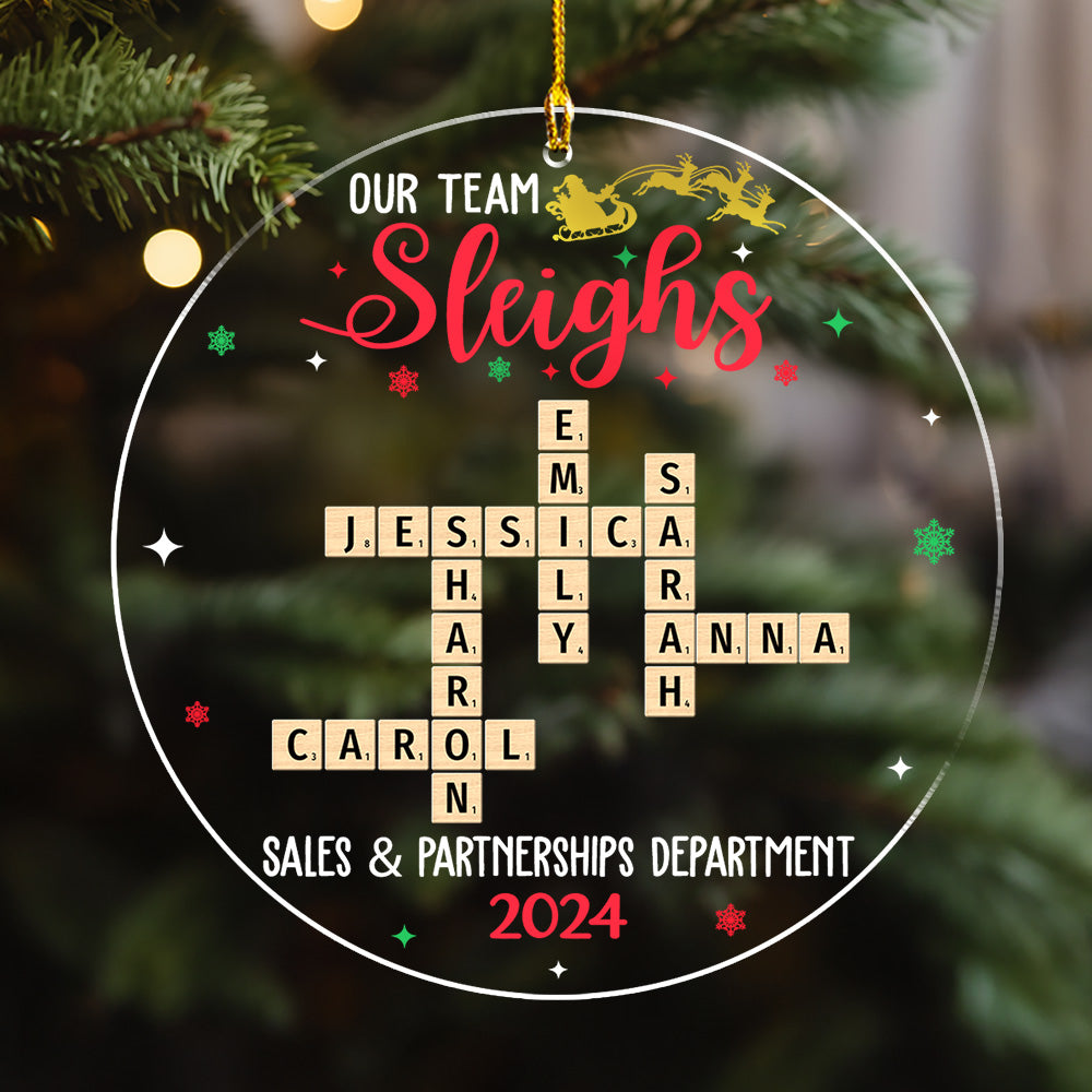 Custom Coworker Christmas Ornament, Team Appreciation Gift •  Team Sleighs - Personalized Acrylic Ornament