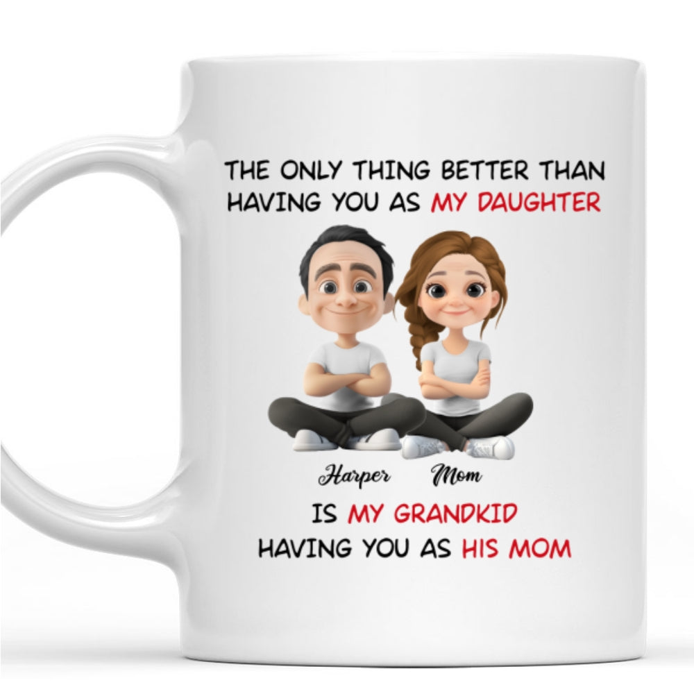 Custom Mother's Day Gift for Daughter • Having You As My Daughter - Personalized Coffee Mug