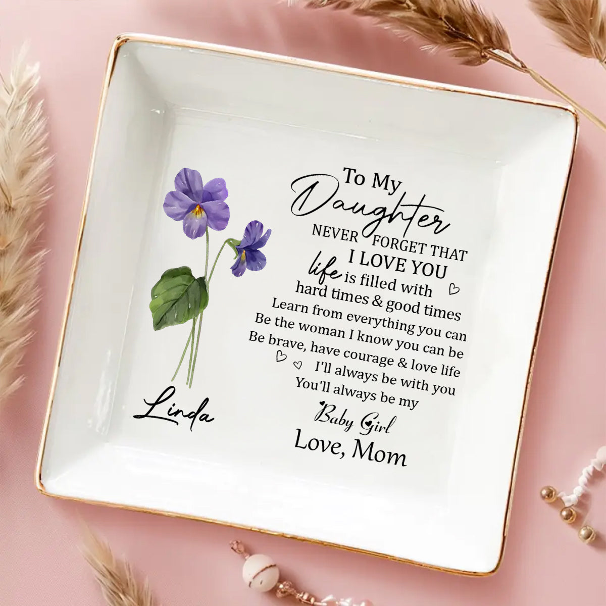 Custom Birth Flower Daughter Trinket Dish, Meaningful Birthday Gift For Her • Never Forget - Personalized Jewelry Dish