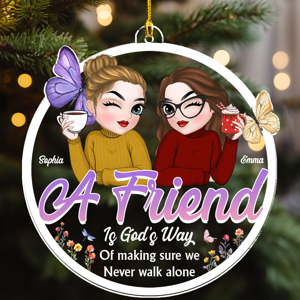 Custom Friendship Christmas Ornament, Best Friend Gift •  We Are Forever - Personalized Acrylic Ornament