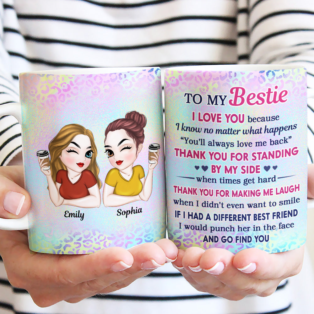 Custom Best Friend, Christmas & Birthday Friendship Keepsake Gift • Thank You For Making Me Laugh Bestie - Personalized Coffee Mug