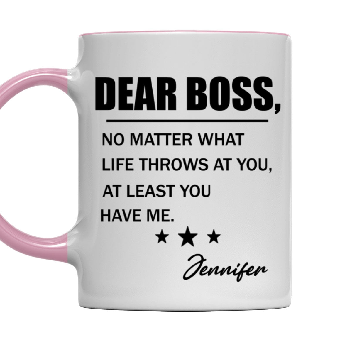 Custom Coworker, Christmas & Birthday Team Appreciation Gift • At Least You Have Me - Personalized Accent Mug
