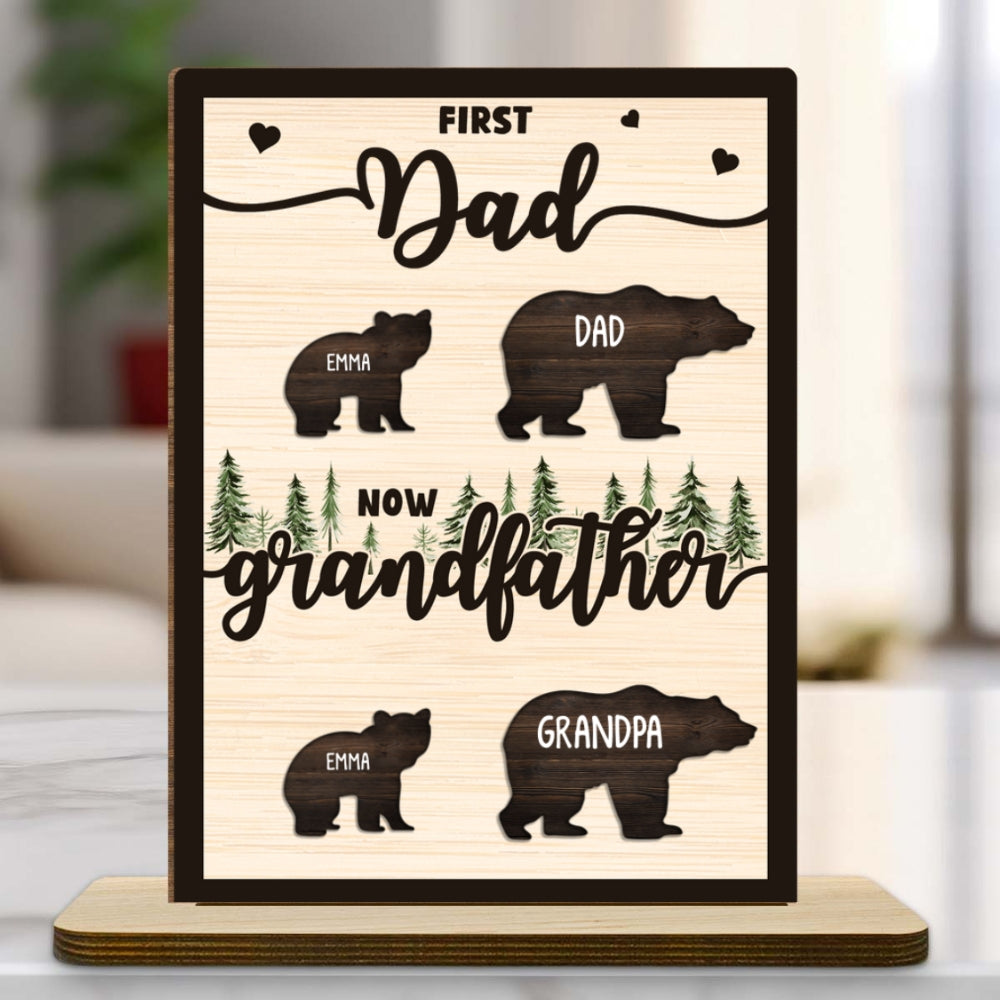 Custom Father's Day Decor, Gift for Dad & Grandpa • Was Dad Now Called Grandpa - Personalized 2-Layer Wood Plaque With Flat Base