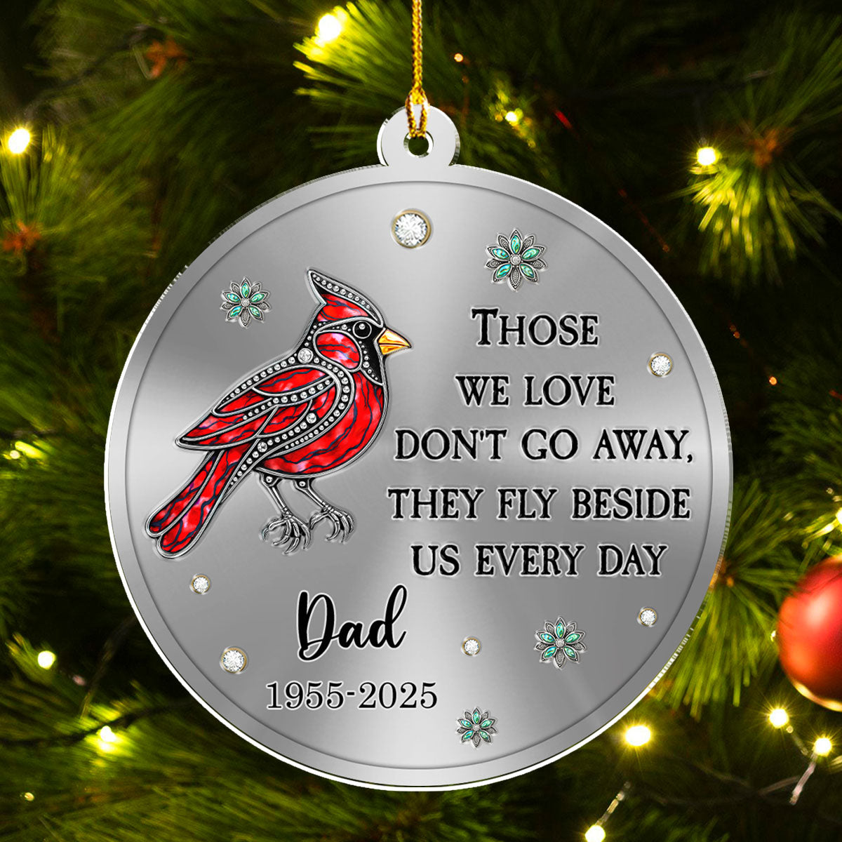 Custom Memorial Christmas Ornament, Sympathy Keepsake •  Always Remembered - Personalized Acrylic Ornament