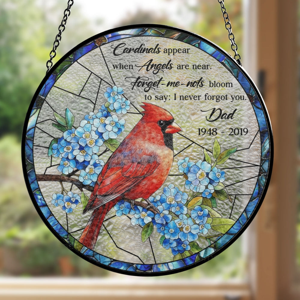 Custom Name Memorial Hanging Decor, Remembrance Keepsake • I Never Forgot You - Personalized Window Hanging Suncatcher