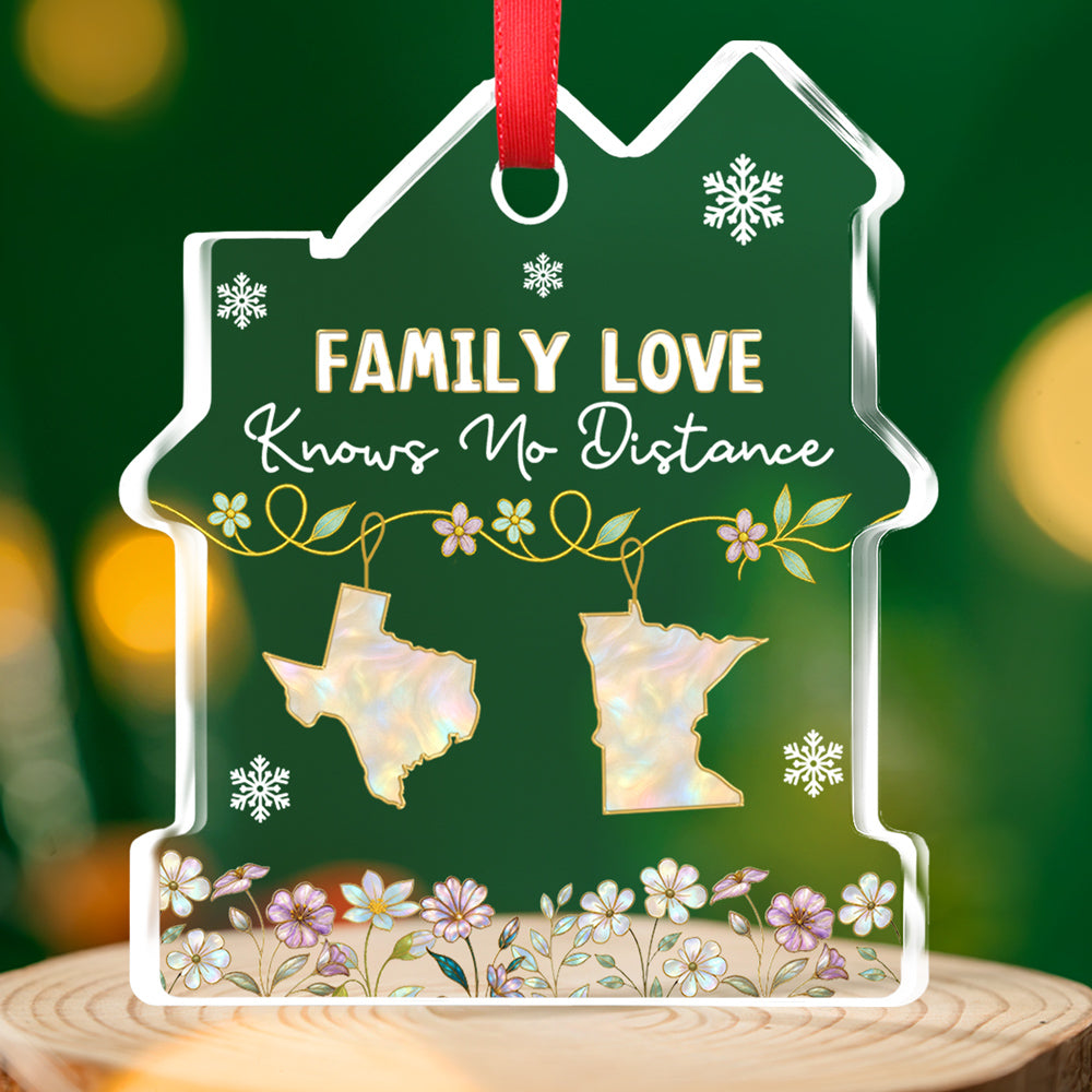 Custom Keepsake Christmas Ornament •  Love Between Family Knows No Bounds - Personalized House Shaped Glass Ornament