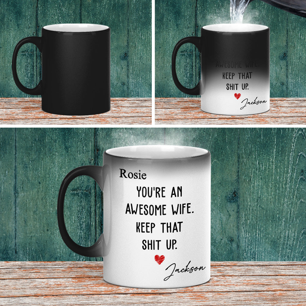 Custom Anniversary Keepsake Gifts For Couple • You Are An Awesome Wife - Personalized Color Changing Mug