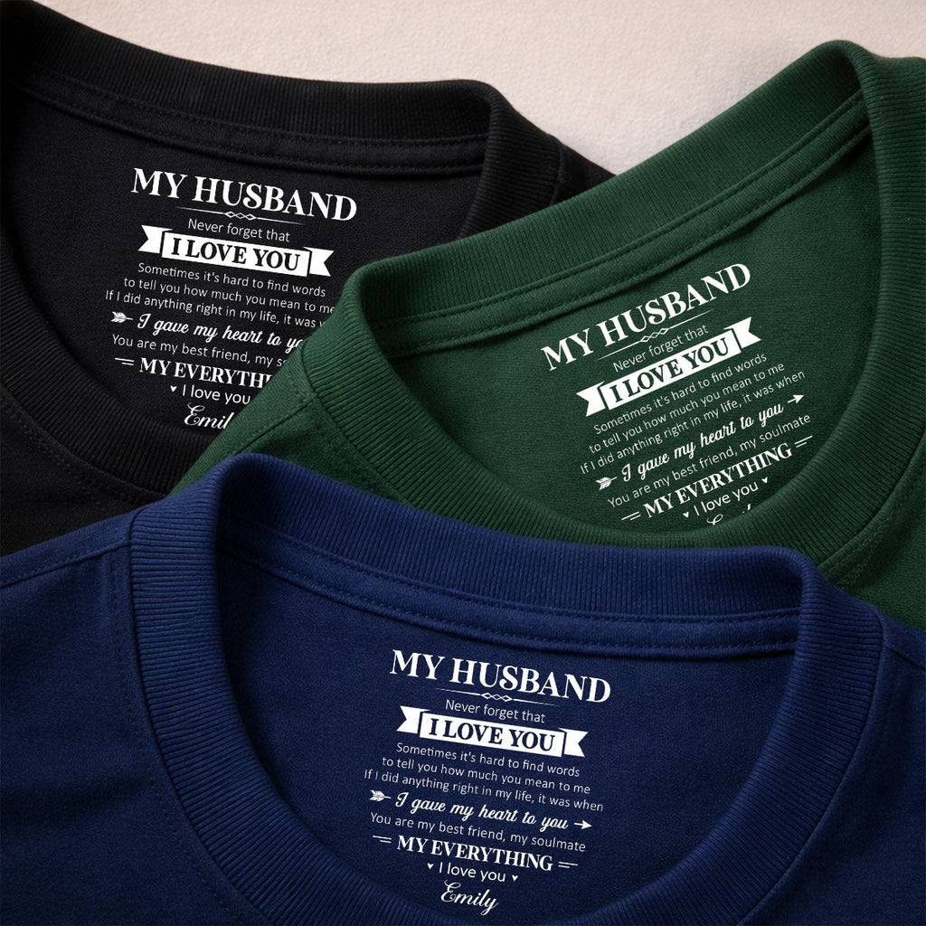 Custom Christmas Anniversary Keepsake Gifts For Husband • My Soulmate And My Everything - Personalized Inside Neck Print T-Shirt