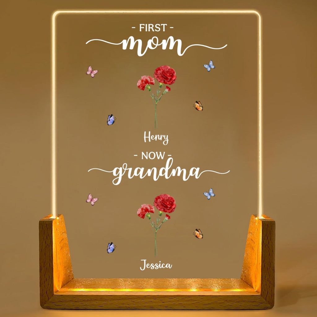 Custom Gift for Mom Grandma, Mother's Day Birthday • First Mom Now Grandma - Personalized Night Light