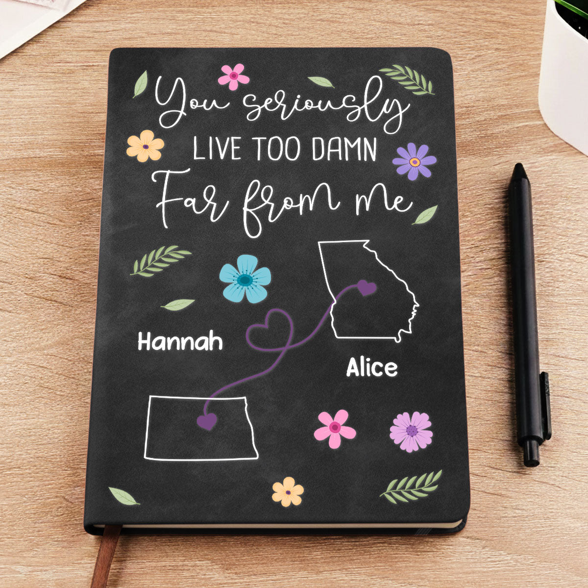 Custom Long Distance Friendship Gifts For Bestie • Wish You Lived Much Closer - Personalized Leather Journal