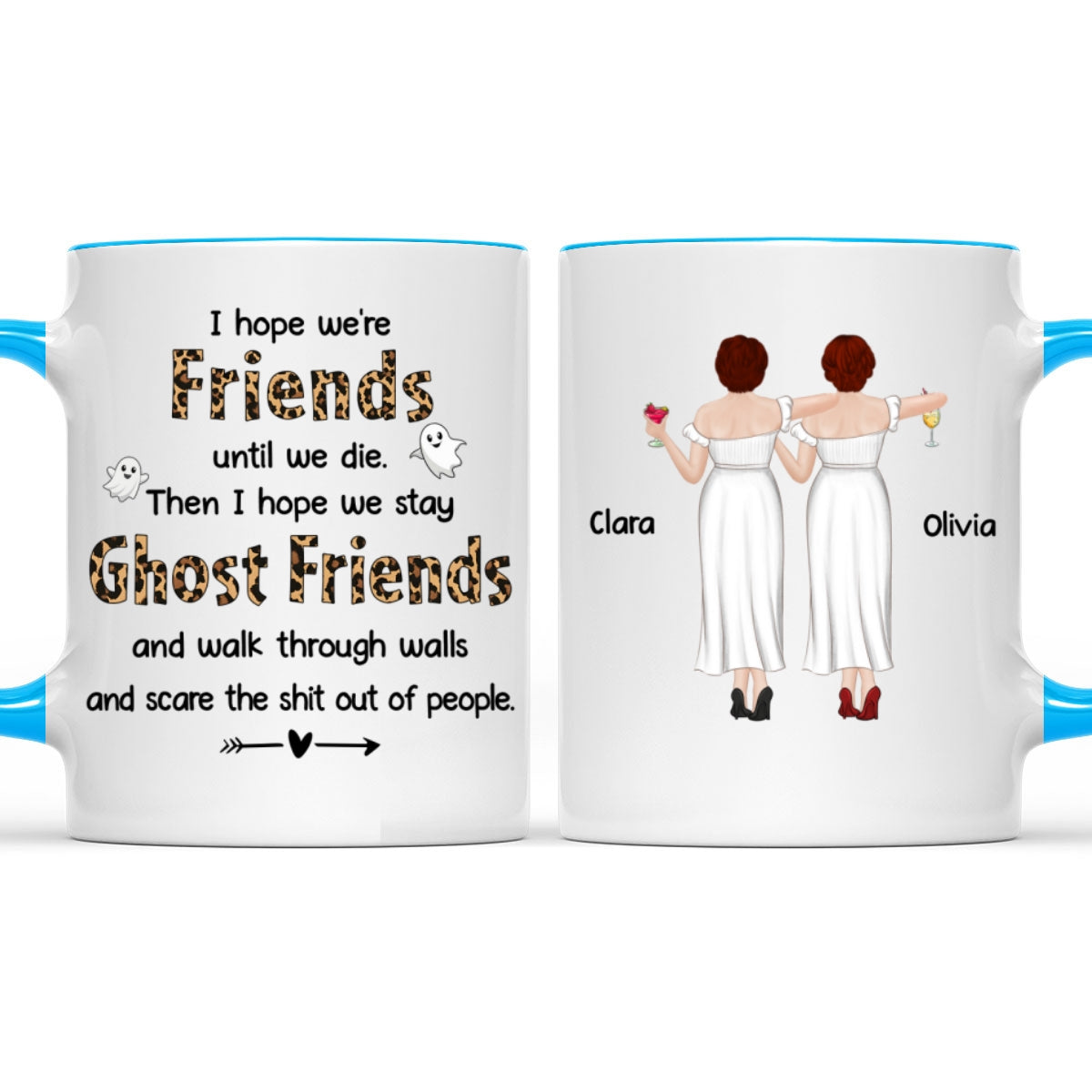 Custom Best Friend, Christmas & Birthday Friendship Keepsake Gift • Ghost Friend - Personalized Accent Mug