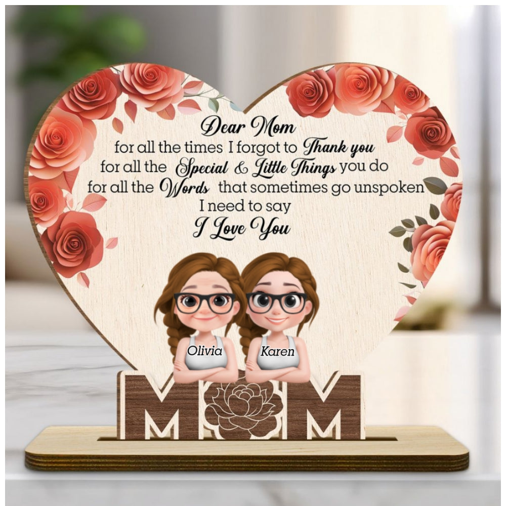 Custom Decor for Mom, Special Gift for Mother • I Love You Mom - Personalized 2-Layer Wood Plaque With Flat Base