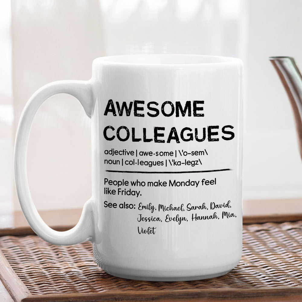 Custom Coworker, Christmas & Birthday Team Appreciation Gift • Awesome Colleague - Personalized Coffee Mug