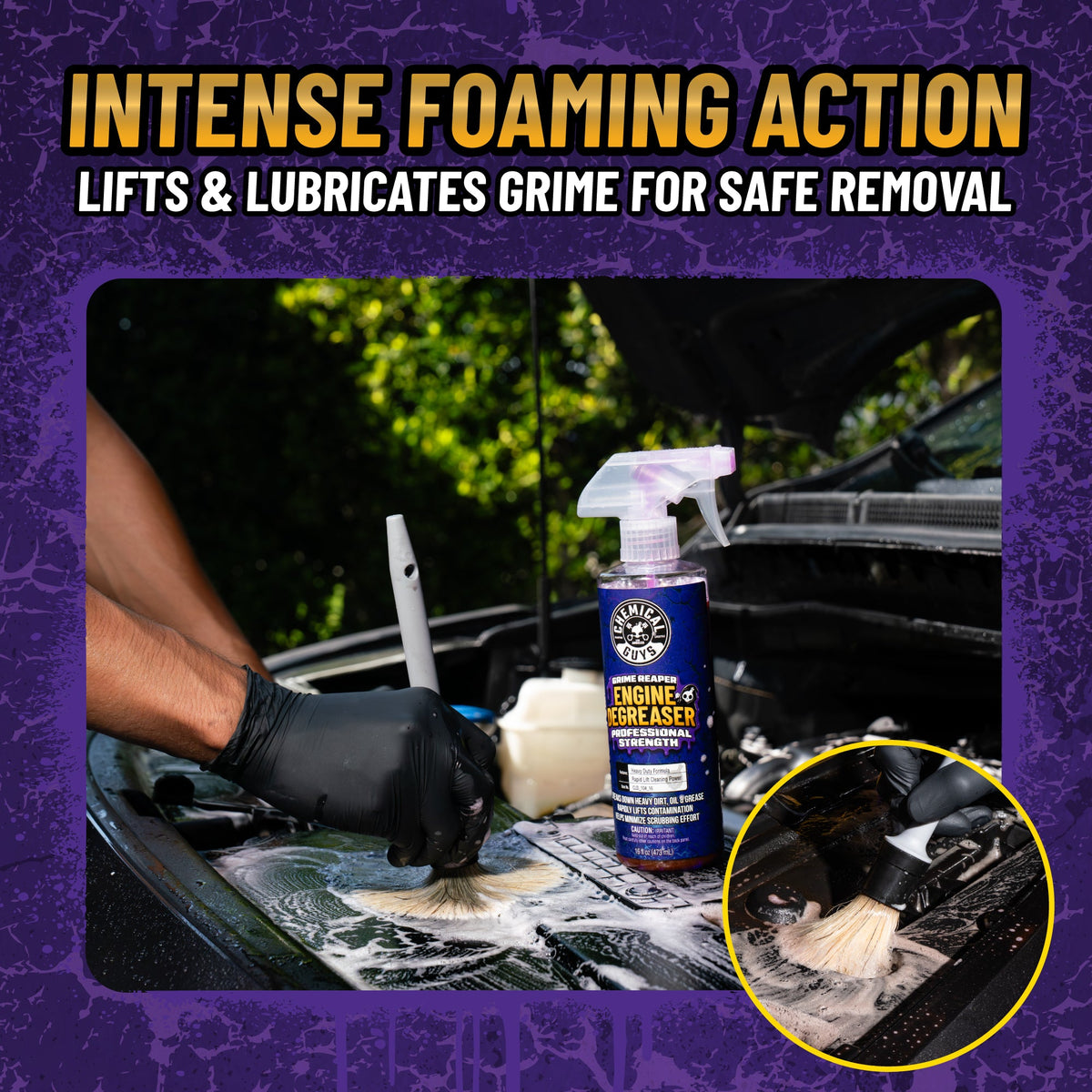 Grime Reaper Engine Degreaser intense foaming action lifts and lubricates grime for safe removal - man scrubbing engine bay with detailing brush