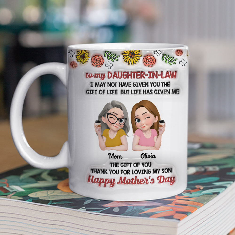 Custom Mother's Day Gift for Daughter • Thank For Loving My Son - Personalized 3D Inflated Effect Mug