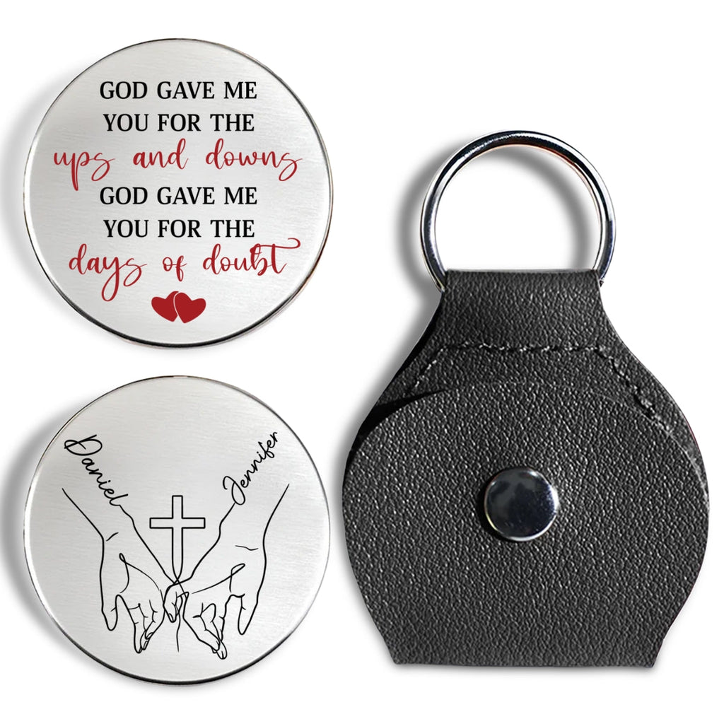 Custom Coin Keychain for Wife, Couple Anniversary Valentine's Day Gifts • God Gave Me You - Personalized Pocket Hug