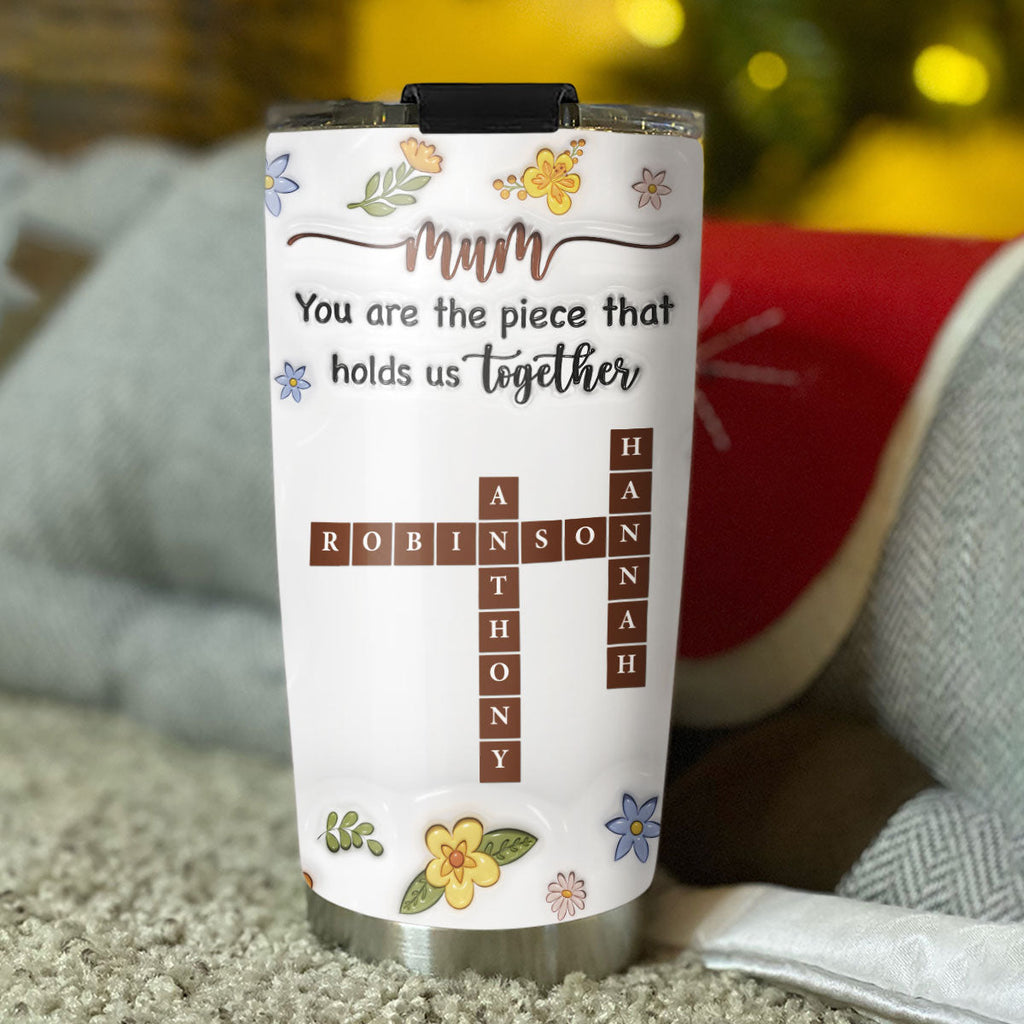 You Are A Special Piece Mom - Personalized 3D Inflated Effect Tumbler