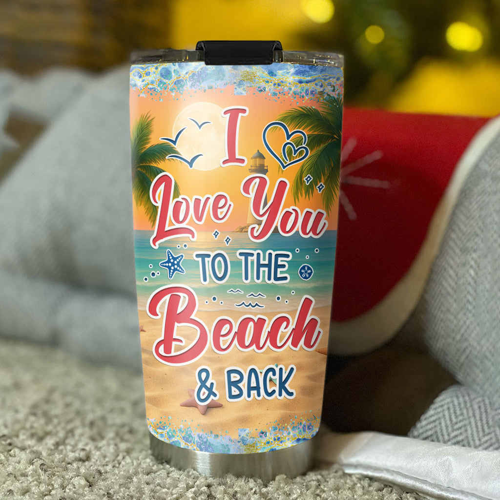 Custom Christmas Birthday Gifts For Best Friend • I Love You To The Beach And Back Best Friends - Personalized Tumbler