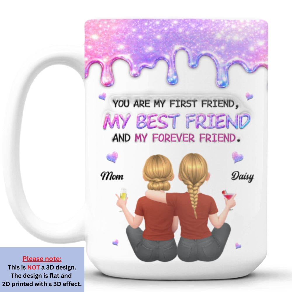 Custom Mother's Day Gift for Mom & Grandma • First And Forever - Personalized 3D Inflated Effect Mug