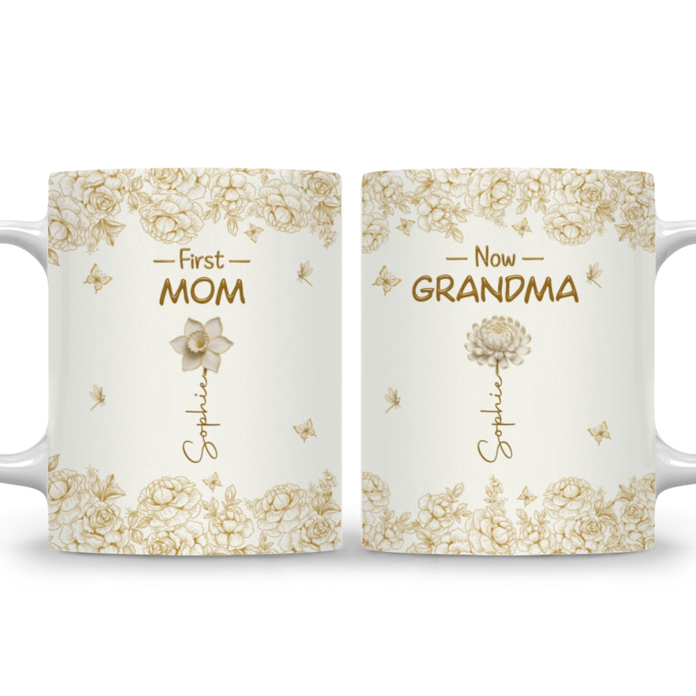 Custom Christmas & Birthday Gift For Grandma • First Mom Now Grandma Of Lovely Flowers - Personalized Coffee Mug