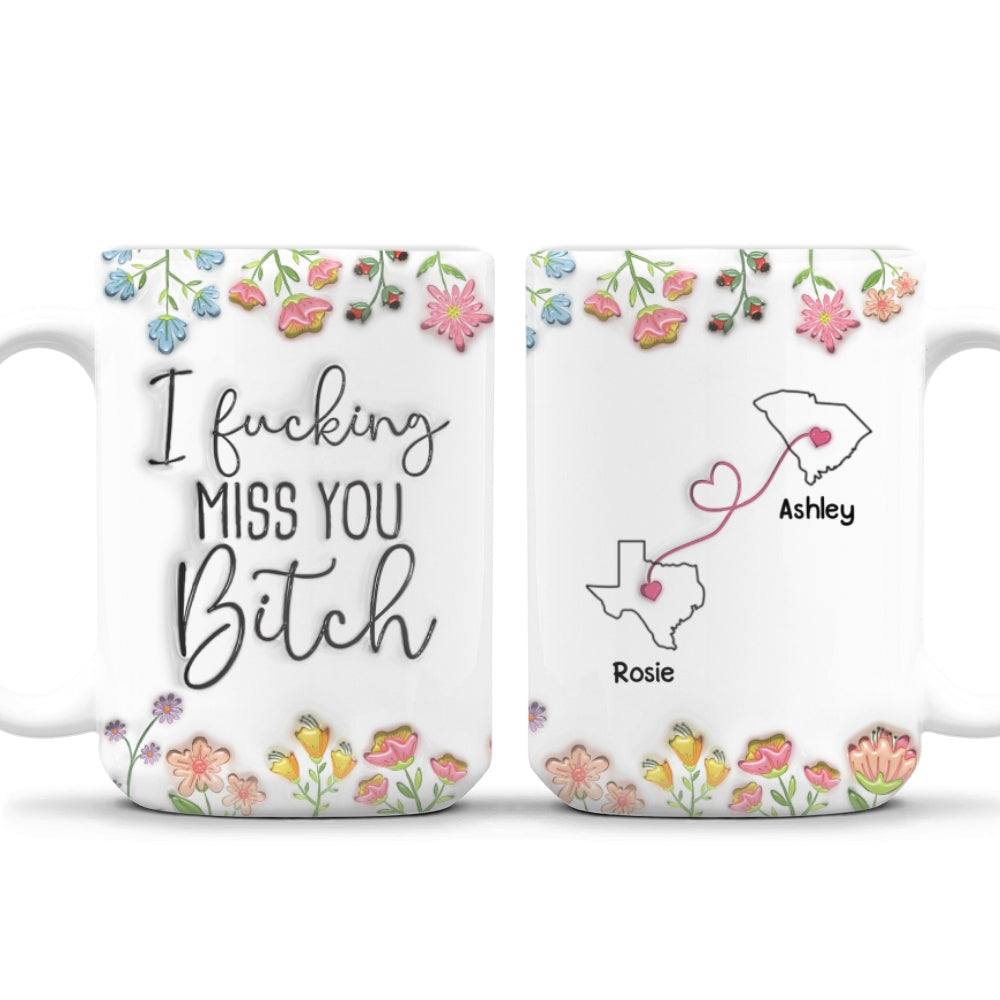 Custom Best Friend, Christmas & Birthday Friendship Keepsake Gift • Always Miss You - Personalized 3D Inflated Effect Mug