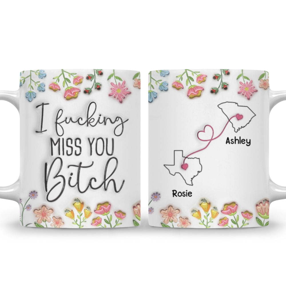 Custom Best Friend, Christmas & Birthday Friendship Keepsake Gift • Always Miss You - Personalized 3D Inflated Effect Mug