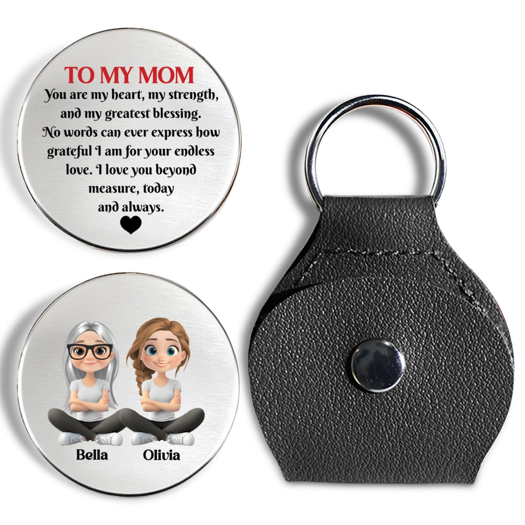 Custom Mom Coin Keychain, Mother's Day Birthday Keepsake • You Are My Heart - Personalized Pocket Hug