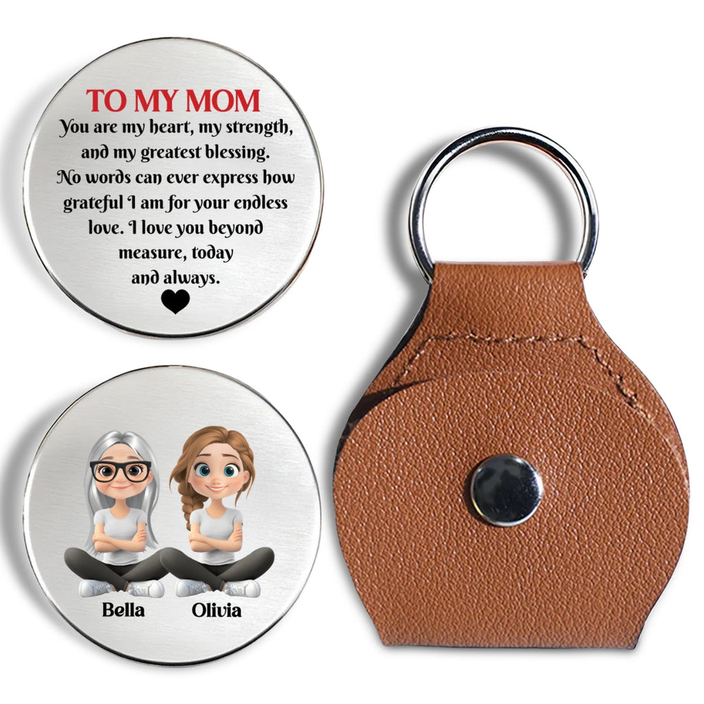 Custom Mom Coin Keychain, Mother's Day Birthday Keepsake • You Are My Heart - Personalized Pocket Hug