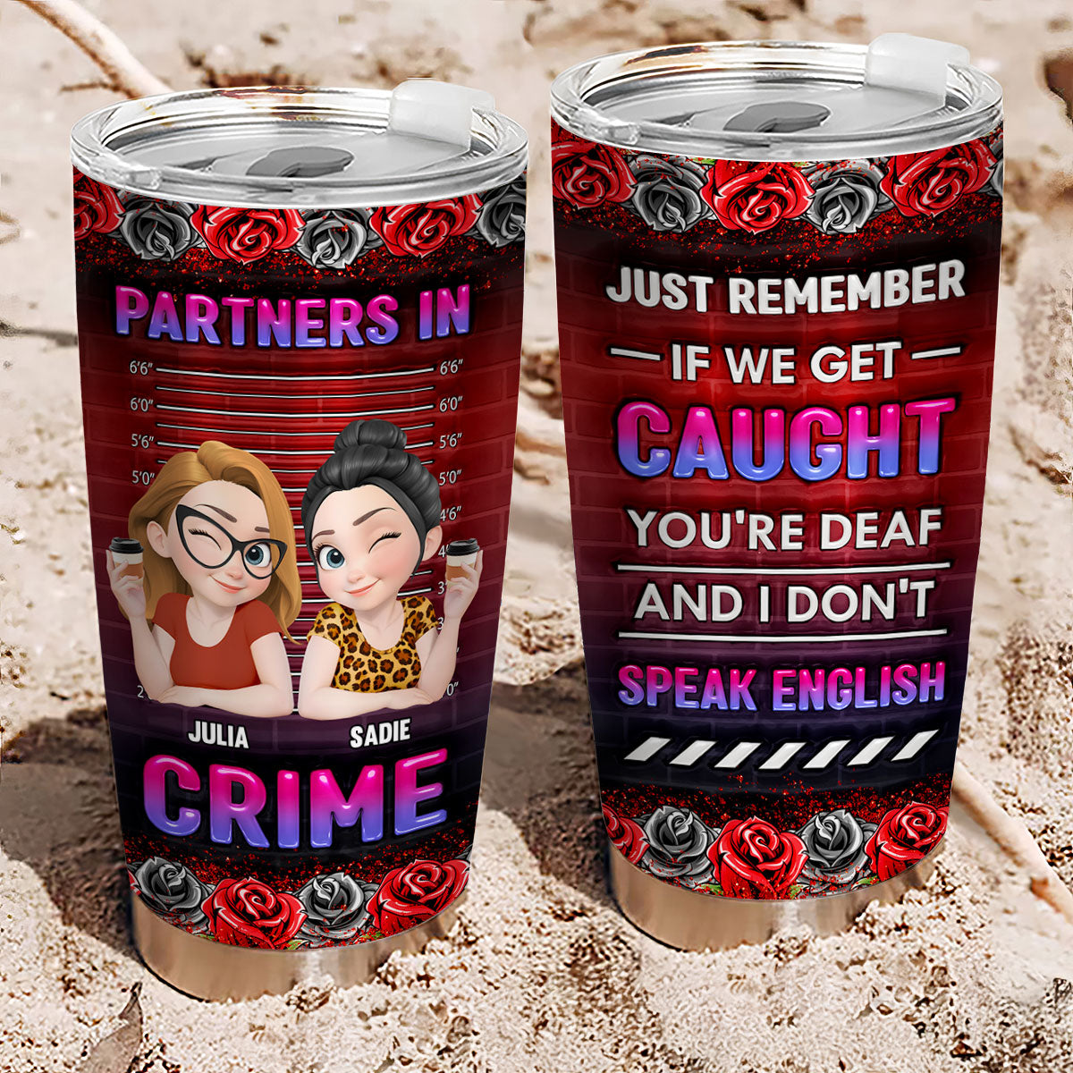 Custom Christmas Birthday Gifts For Best Friend • My Partners In Crime - Personalized 3D Inflated Effect Tumbler