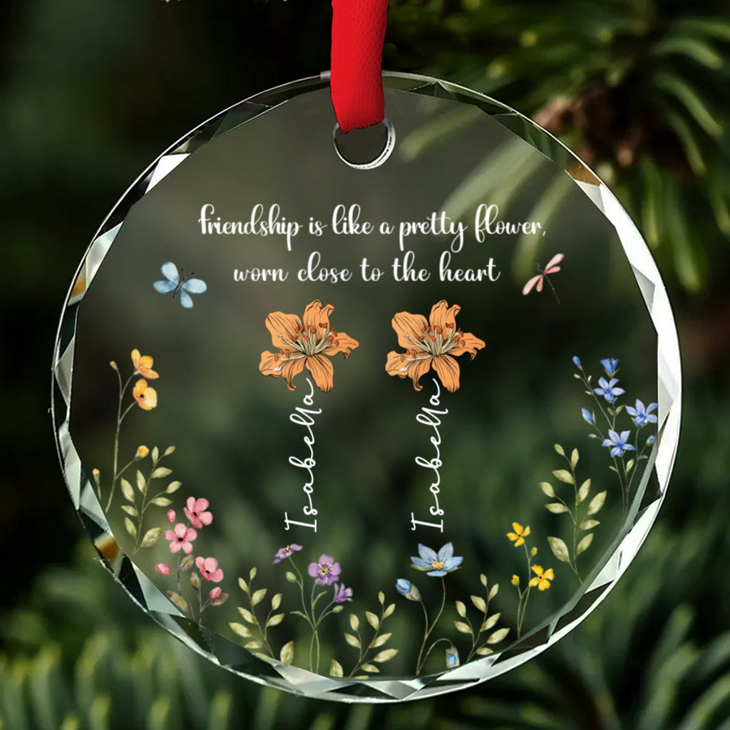 Custom Keepsake Christmas Ornament •  Friendship Blooms Where Hearts Connect - Personalized Glass Ornament