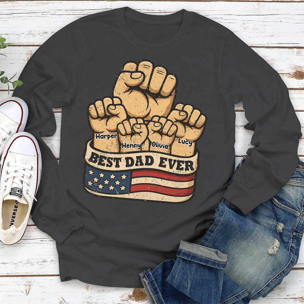 Custom Father's Day, Special Gift for Dad & Grandpa • Best Daddy Ever - Personalized Shirt