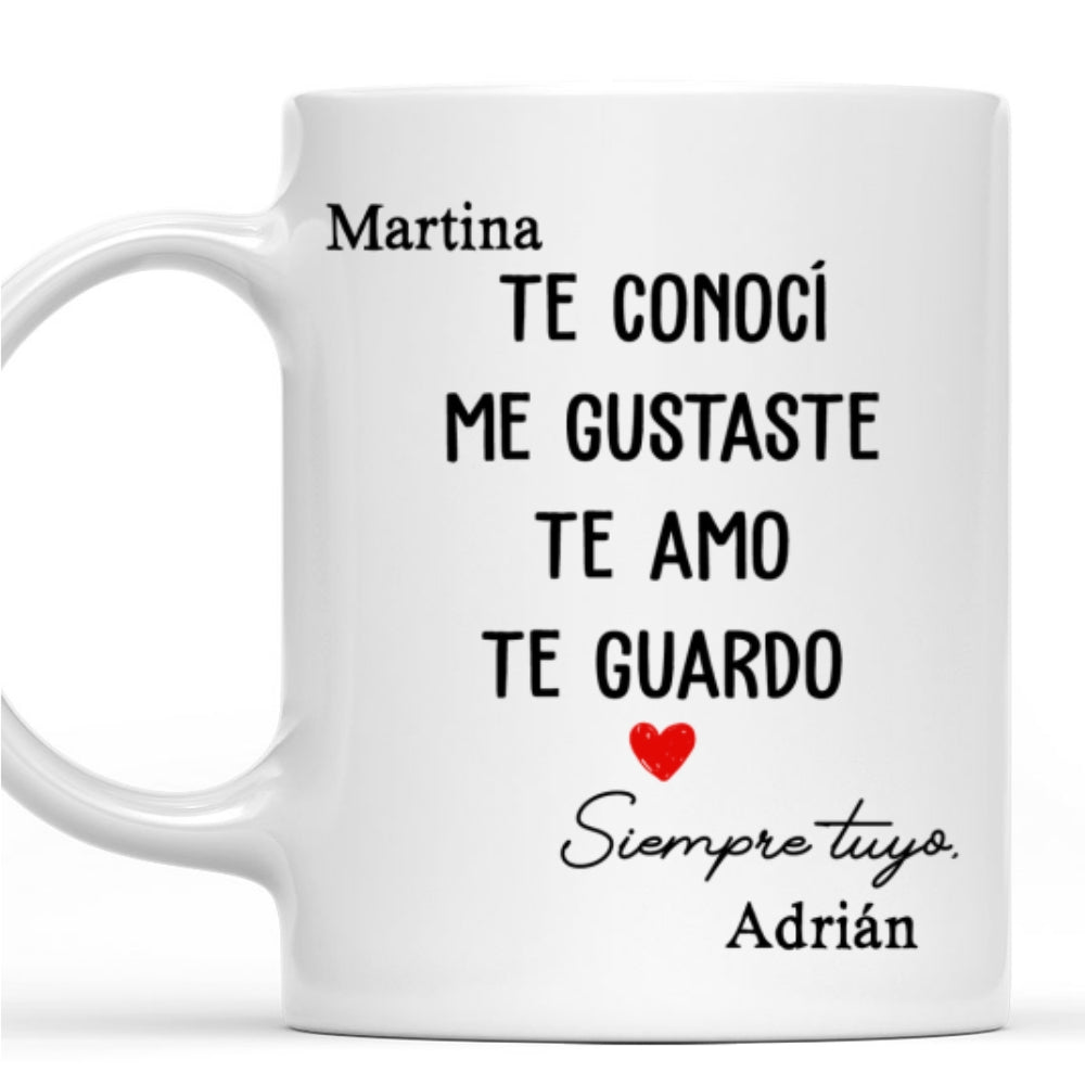 Custom Anniversary Keepsake Gifts For Couple • Te Conocí, Me Gustaste - Taza Personalizada de Café