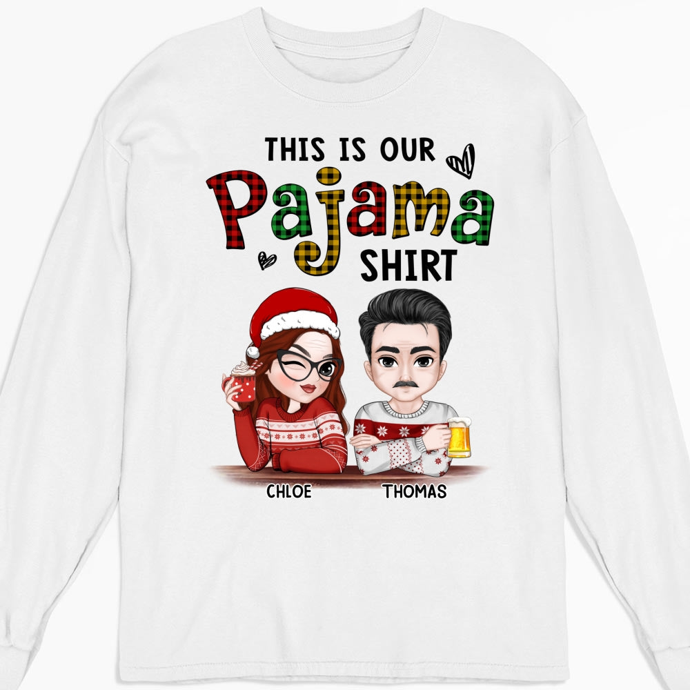 Custom Christmas & Birthday Keepsake Gift • Our Pajama - Personalized Shirt
