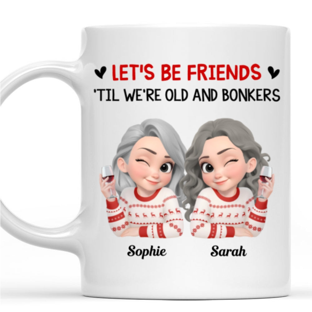 Custom Best Friend, Christmas & Birthday Friendship Keepsake Gift • Lets Be Friend - Personalized Coffee Mug