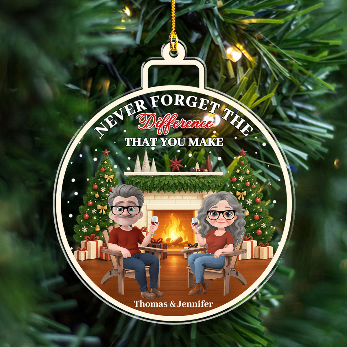 Custom Couple Christmas Ornament, Anniversary Gift •  Difference That You Make - Personalized Acrylic Ornament