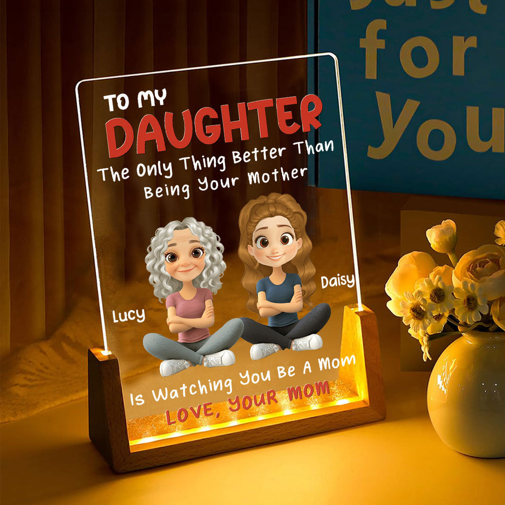 Custom Gifts for Daughter & Mom, Mother's Day Birthday • To My Daughter - Personalized Night Light