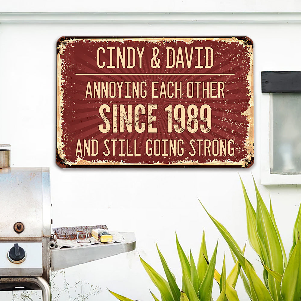 Custom Couple Anniversary Wall Decor Keepsake Gift • Annoying Each Other - Personalized Metal Sign